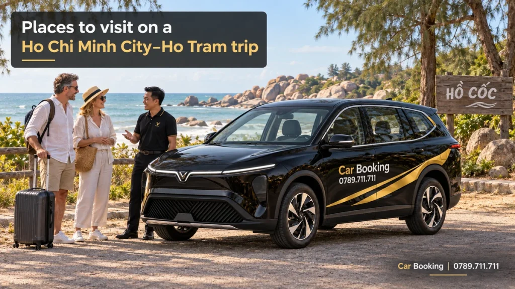 Places to visit on a Ho Chi Minh City–Ho Tram trip