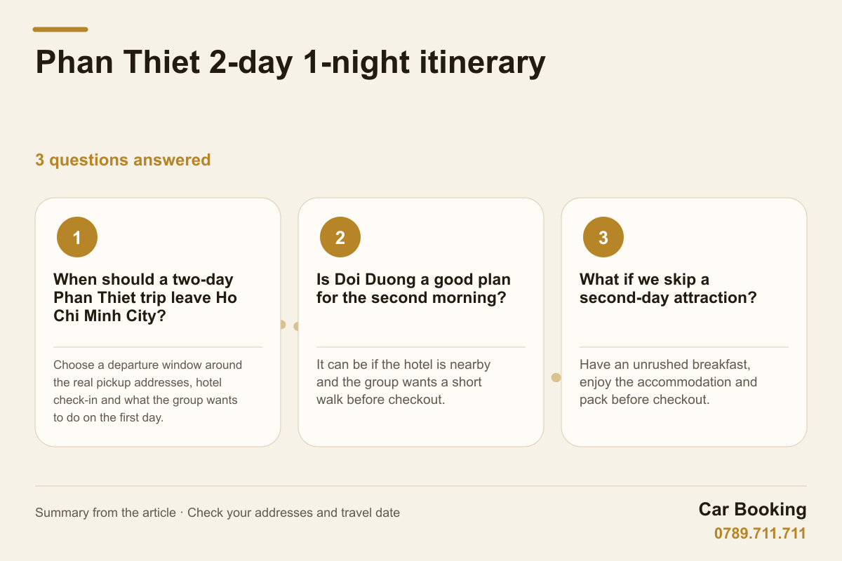 Infographic: Phan Thiet 2-day 1-night itinerary - choose departure around pickup addresses, check-in and the first day.