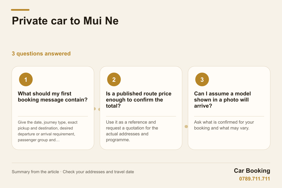 Infographic: Private car to Mui Ne — What should my first booking message contain? Give the date, journey type, exact pickup and destination, desired departure or arrival requirement, passenger group and…