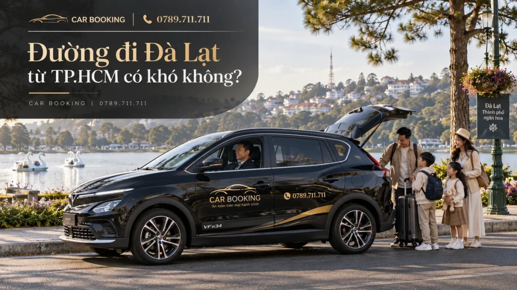 đường đi Đà Lạt từ TP.HCM – thiết kế tên bài trên ảnh minh họa xe Car Booking và hành khách