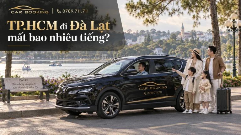 TP.HCM đi Đà Lạt mất bao nhiêu tiếng – thiết kế tên bài trên ảnh minh họa xe Car Booking và hành khách