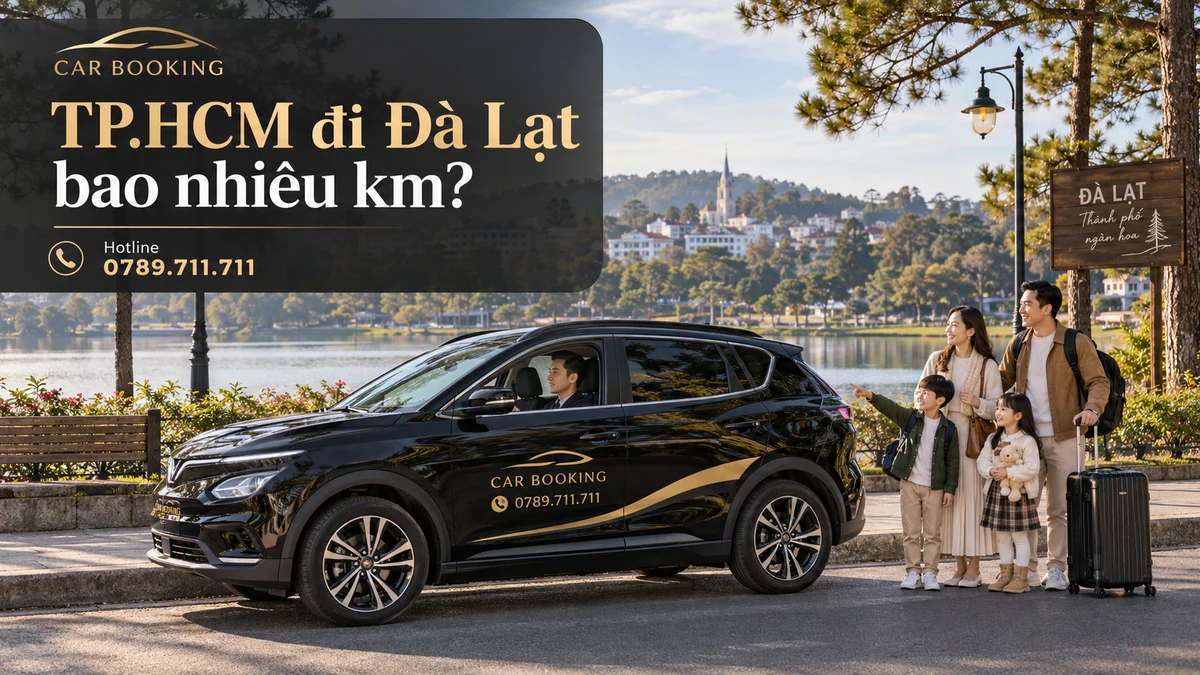 TP.HCM đi Đà Lạt bao nhiêu km – thiết kế tên bài trên ảnh minh họa xe Car Booking và hành khách