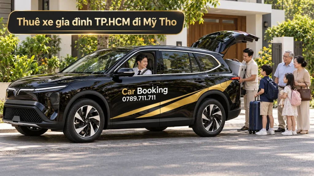 Thuê xe gia đình TP.HCM đi Mỹ Tho
