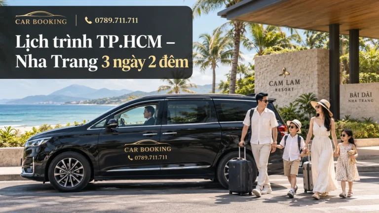 lịch trình TP.HCM Nha Trang 3 ngày 2 đêm – thiết kế tên bài trên ảnh minh họa xe Car Booking và hành khách