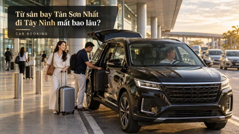 sân bay Tân Sơn Nhất đi Tây Ninh mất bao lâu — ảnh minh họa xe và hành khách trên hành trình Tây Ninh