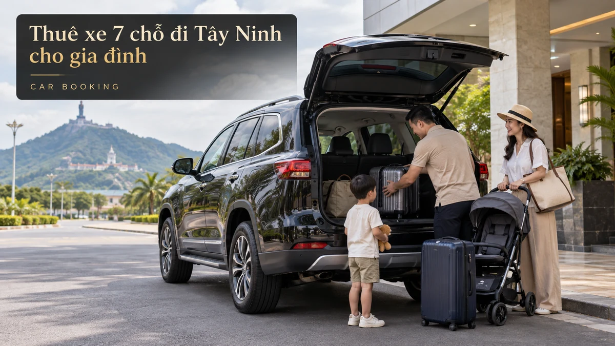 thuê xe 7 chỗ đi Tây Ninh — ảnh minh họa xe và hành khách trên hành trình Tây Ninh